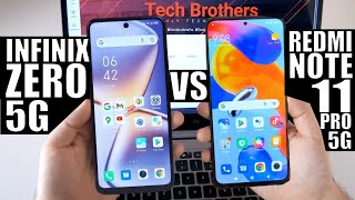 Infinix Zero 5G vs Redmi Note 11 Pro 5G Battle Of The Best MidRange Phones 2022 [upl. by Anaujal]