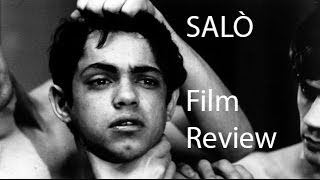 SALÒ Film Review [upl. by Meirrak]