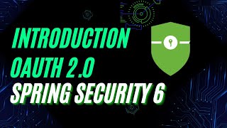 Introduction to OAuth 20 and OpenID Connect with Spring Security 6 [upl. by Zohara]