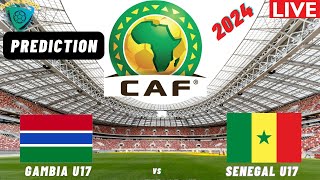 Gambia vs Senegal CAF U17 Africa Nations Cup 2024 Qualifiers Match Preview Prediction [upl. by Ilojna]