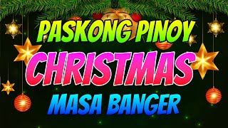 PASKONG PINOY CHRISTMAS SONGS MEDLEY 2024  CHRISTMAS SONGS MEDLEY [upl. by Fineberg]