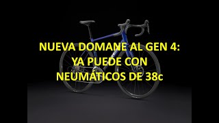 Nueva Domane AL Gen 4 de Trek [upl. by Gusella77]