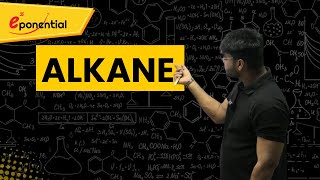 Alkane  IITJEE  NEET  Ankit Sir  Exponential  Class 12th [upl. by Idnaj238]