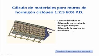 10 Cálculo de materiales de construcción para muros de hormigón ciclópeo 123 60 PD  TCICM10 [upl. by Wun]