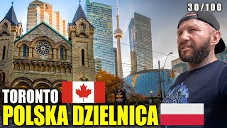 Toronto  Polskie miasto w Kanadzie 250 tysięcy Polaków Co się stało z POLSKĄ DZIELNICĄ [upl. by Jerome365]