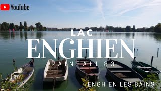 VAL DOISE  Lac dEnghien Enghien les bains [upl. by Eanrahs]