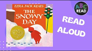 The Snowy Day Read Aloud [upl. by Aleakim]