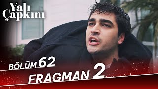 Yalı Çapkını 62 Bölüm 2 Fragman [upl. by Alyaj]