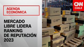 Mercado Libre BCI y Banco de Chile lideran ranking de las empresas con mejor reputación 2023 [upl. by Yelwar543]