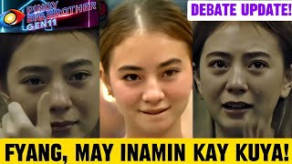 PBB Housemate Debate FYANG MAY INAMIN KAY KUYA Big Brother Latest Episode [upl. by Ohcirej]