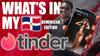 Showing My Tinder In Dominican Republic 🇩🇴 [upl. by Aioj]