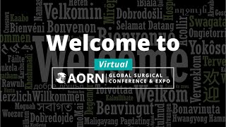 Welcome to Virtual AORN Global Surgical Conference amp Expo 2020 [upl. by Suzi866]