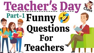 Activities for Teachers DayFunny Questions for TeachersTeachers Day ActivitiesHappy Teacherday [upl. by Engel814]