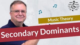 What is a Secondary Dominant  Music Theory [upl. by Piggy]