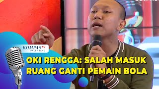 Stand up Comedy Oki Rengga Salah Masuk Ruang Ganti Pemain Bola [upl. by Eidok619]