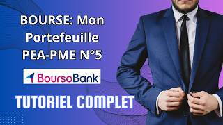 Bourse Mon Portefeuille PEAPME N°5 Tutoriel de A à Z [upl. by Alleunamme]