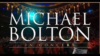 MICHAEL BOLTON  GREATEST HITS UK TOUR 2018 [upl. by Gnem]