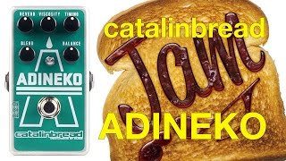 Catalinbread ADINEKO Oil Can Jam [upl. by Ronym]