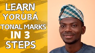 Learn Yorùbá tonal marks in 3 steps [upl. by Cattier]