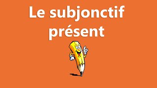 Le subjonctif présent  La conjugaison [upl. by Olyhs]