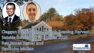 Claggan Presbyterian Church Evening Harvest Service 22nd October 2023 [upl. by Asiil556]