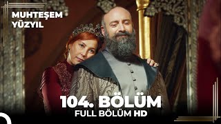 Muhteşem Yüzyıl  104 Bölüm HD [upl. by Eseerehc]