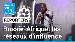 Enquête  RussieAfrique les réseaux d’influence • FRANCE 24 [upl. by Sorodoeht683]