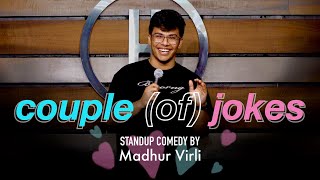 COUPLE of JOKES  Stand Up Comedy by Madhur Virli [upl. by Teague]