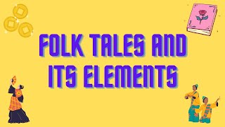 What Are Folk Tales And Its Elements  Easy Definition amp Explanation [upl. by Euhc]