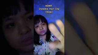 Slowly hairclip asmr asmrinvisiblehairclip asmrhairclip asmrhair asmrpersonalattention [upl. by Stiles]