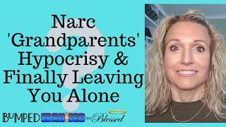 Narc Grandparents Hypocrisy Virtue Signaling amp Finally Leaving You Alone [upl. by Enairb]