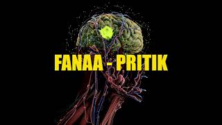 FANAA  PRITIK [upl. by Ahsotal]