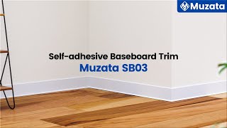 Selfadhesive Baseboard Trim——Muzata SB03 [upl. by Anthea]