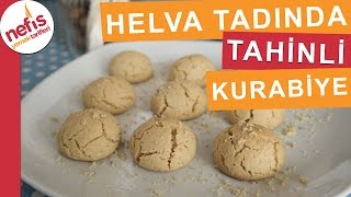 Helva Tadında Tahinli Kurabiye  Kurabiye Tarifi  Nefis Yemek Tarifleri [upl. by Airak]