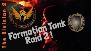 Formation Tank Raid 2 Cheval de Fer  The Division 2 [upl. by Gide592]