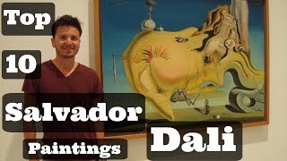 Top 10 Salvador Dali Paintings [upl. by Doralia]