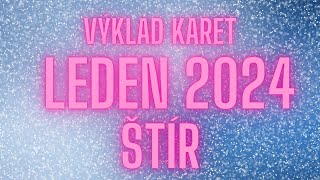 💞 ŠTÍR  LEDEN 2024 💞 [upl. by Icak]