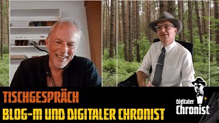 Tischgespräch  BlogM und Digitaler Chronist [upl. by Olodort]