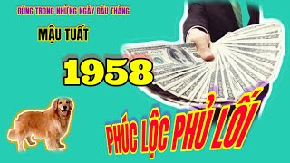 Tử Vi Tuổi Mậu Tuất 1958 Sẽ có Phúc Lộc Phủ Lối Đúng Trong 15 Ngày Tới [upl. by Ahsirek696]