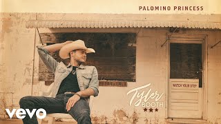 Tyler Booth  Palomino Princess Audio [upl. by Alexandra357]