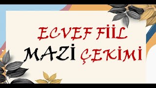 Ecvef Fiil Mazi Çekimi SLAYT [upl. by Lanette]