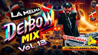 DEMBOW MIX VOL 13 dembow djlamelma [upl. by Pozzy]