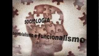 Sociologia  Estruturalismo e funcionalismo [upl. by Aver]