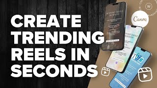 Create Trending Instagram Reels using Canva A Simple Guide [upl. by Hubey]