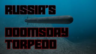 Poseidon Torpedo  Nuclear Tsunami Weapon [upl. by Aecila]