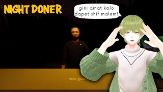 【NIGHT DONER】SEKARANG JADI KANG KEBAB LAMALAMA COSPLAY OM JONNY [upl. by Ellerad200]