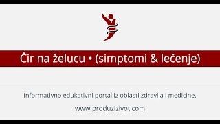 Čir na želucu • simptomi amp lečenje [upl. by Grimes]