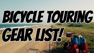 Long Distance Bicycle Tour Gear List with Arkel GT Panniers [upl. by Fineman]