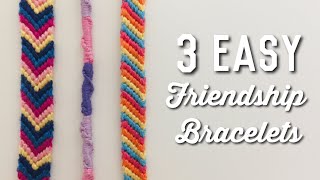 3 EASY BEGINNERS FRIENDSHIP BRACELETS  Twisted Striped amp Chevron [upl. by Yelsnik609]