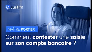 Comment contester une saisie sur son compte bancaire  Maître Anne PORTIER [upl. by Haland7]